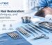 Modern hair restoration tools and instruments for FUE and DHI procedures